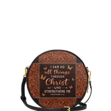 "Believe" - Philippians 4:13 Circle Crossbody Bag